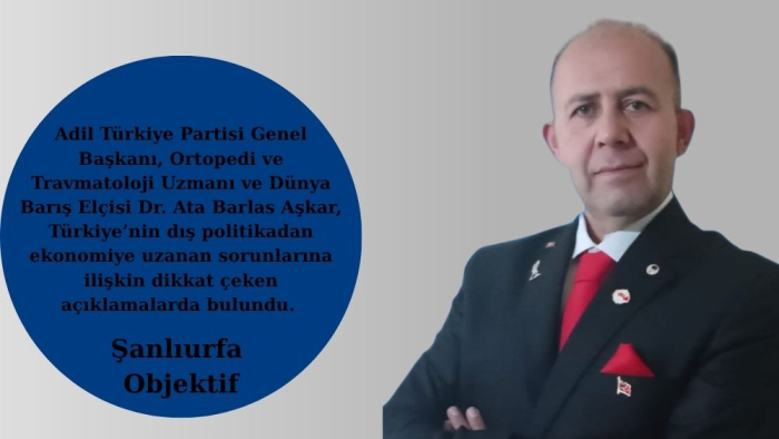 Adil Türkiye Partisi Genel Başkanı Aşkar: “Tam bağımsızlık olmadan güçlü Türkiye olmaz!”